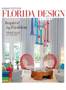 Florida Design - Miami Edition Magazine